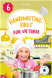 HANDWRITING FIRST FOR VIC YEAR 6